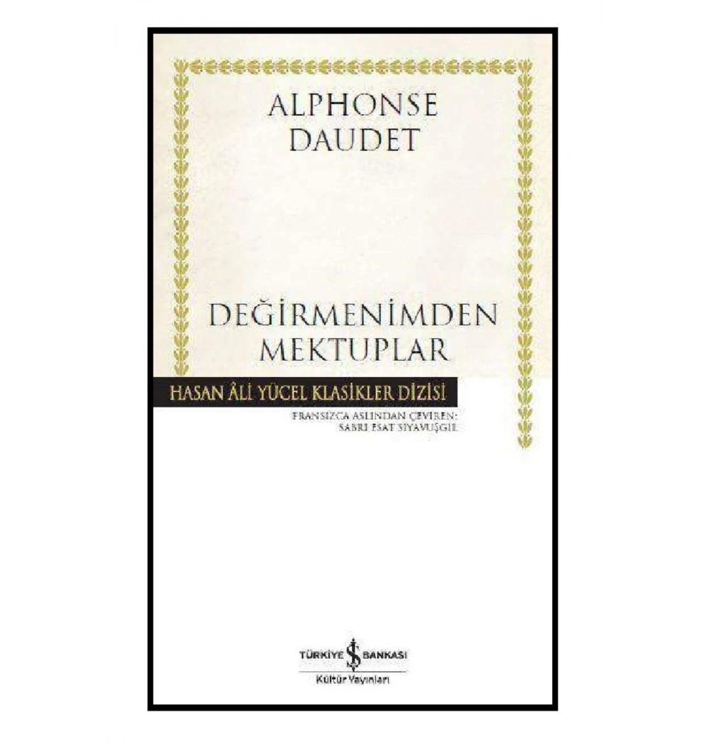 Değirmenimden Mektuplar   A. Daudet   İş Bankası
