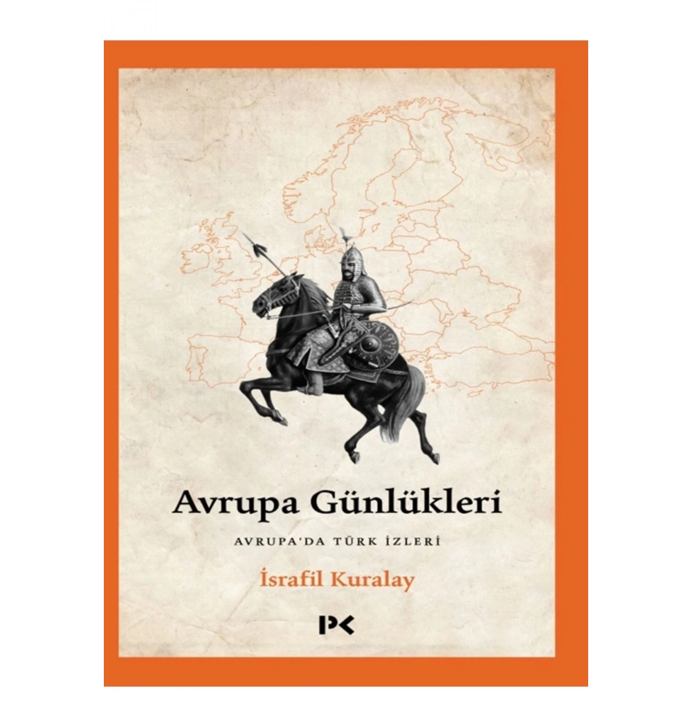 Avrupa Günlükleri Avrupada Türk Izleri Israfil Kuralay Profil