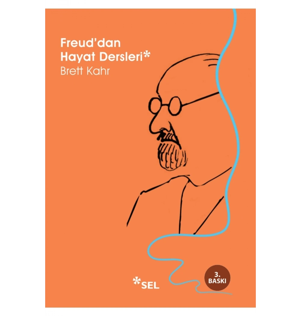 Freuddan Hayat Dersleri Brett Kahr Sel