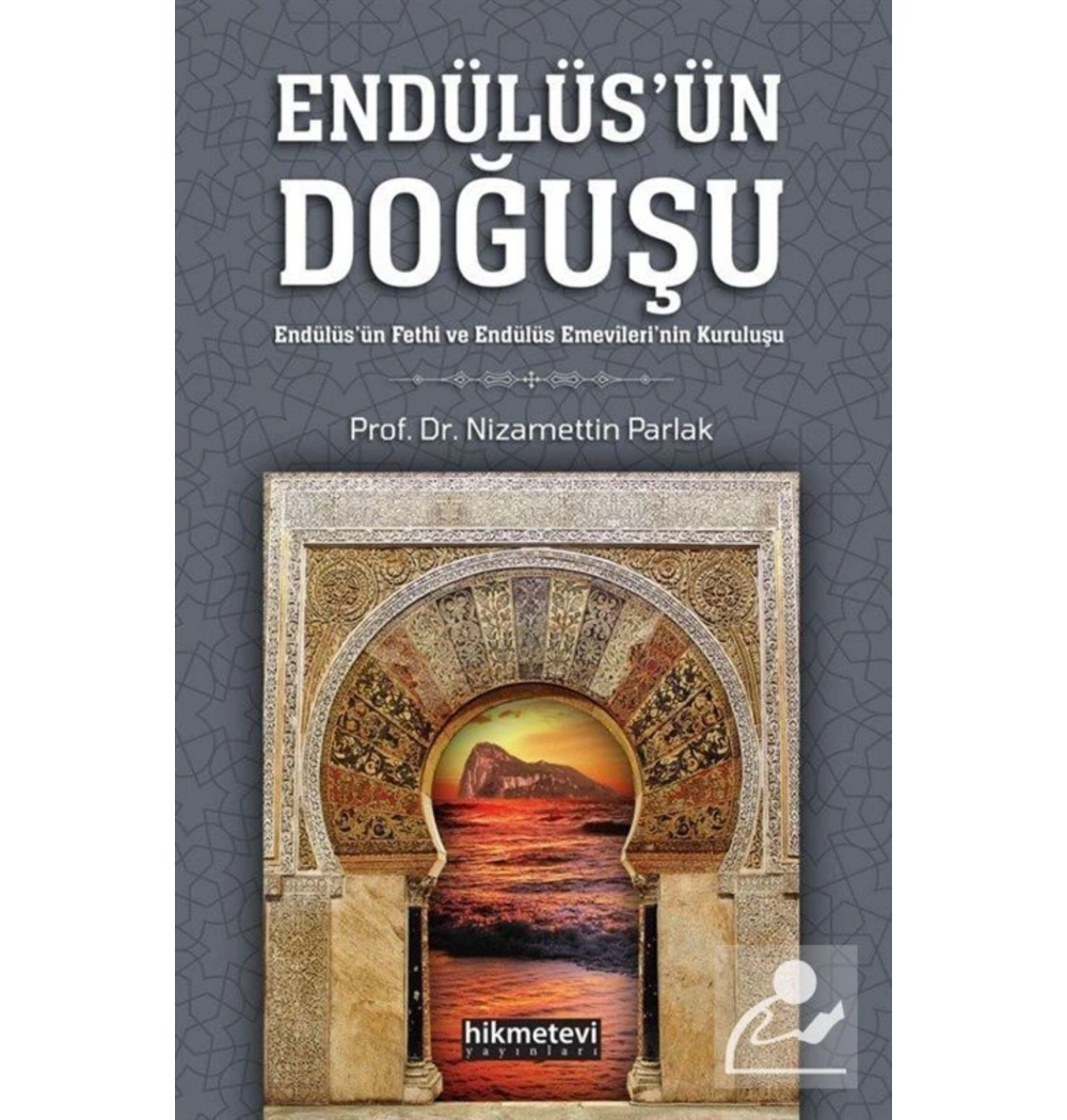 Endülüsün Doğuşu  Nizamettin Parlak  Hikmetevi