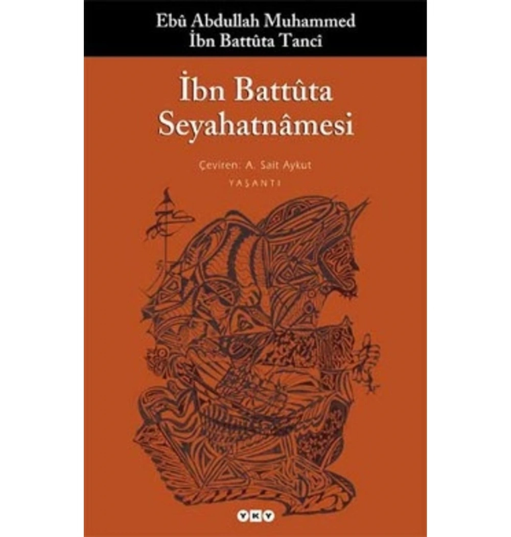 İbn Battuta Seyahatnamesi   Yapı Kredi