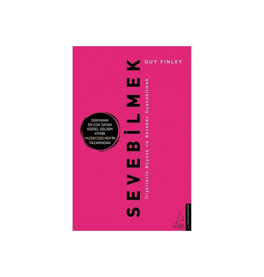 Sevebilmek Guy Fınley  Destek Yayın