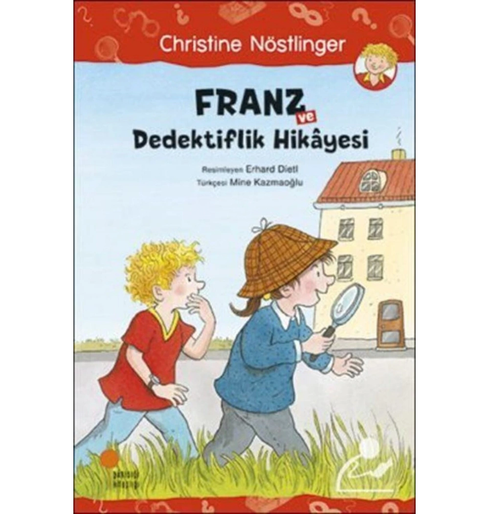 Franz Ve Dedektiflik Hikayesi  Günışığı