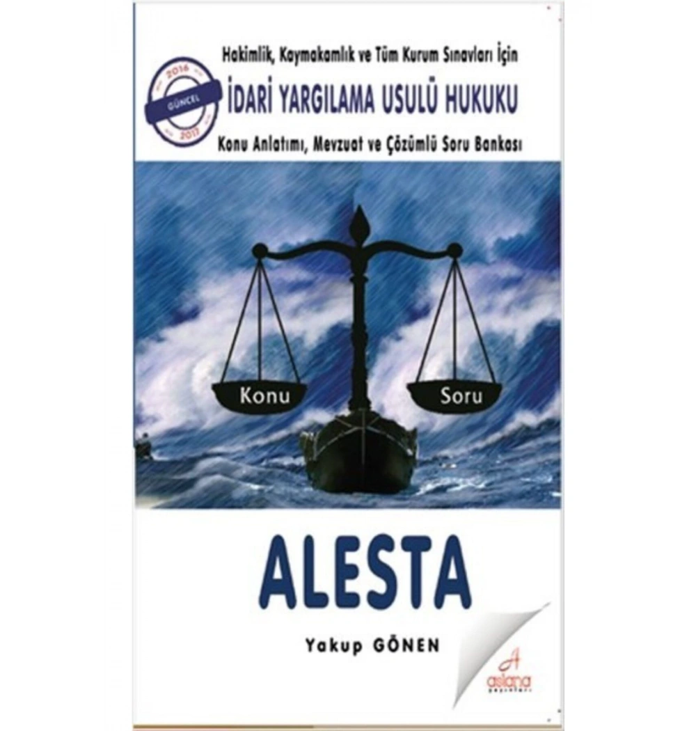 Alesta İdari Yargılama Usulü Hukuku  Konu  Mevzuat Çözümlü Soru Bankası Yakup Gönen