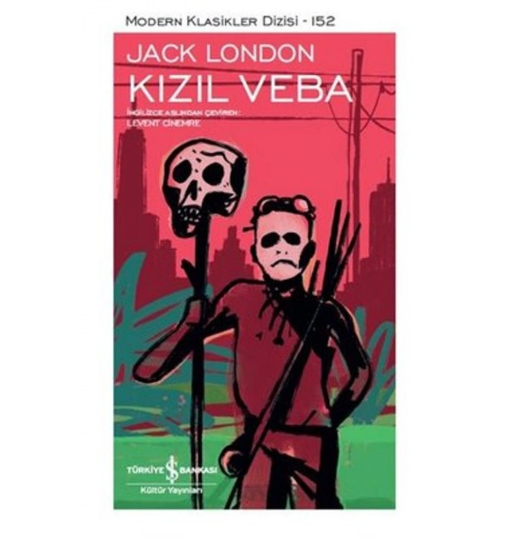 Kızıl Veba-J. London  İş Bankası