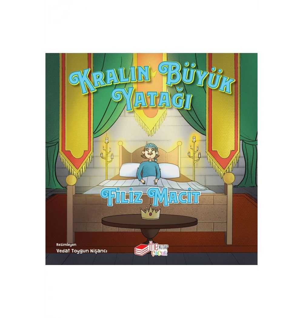 Kralın Büyük Yatağı  The Çocuk