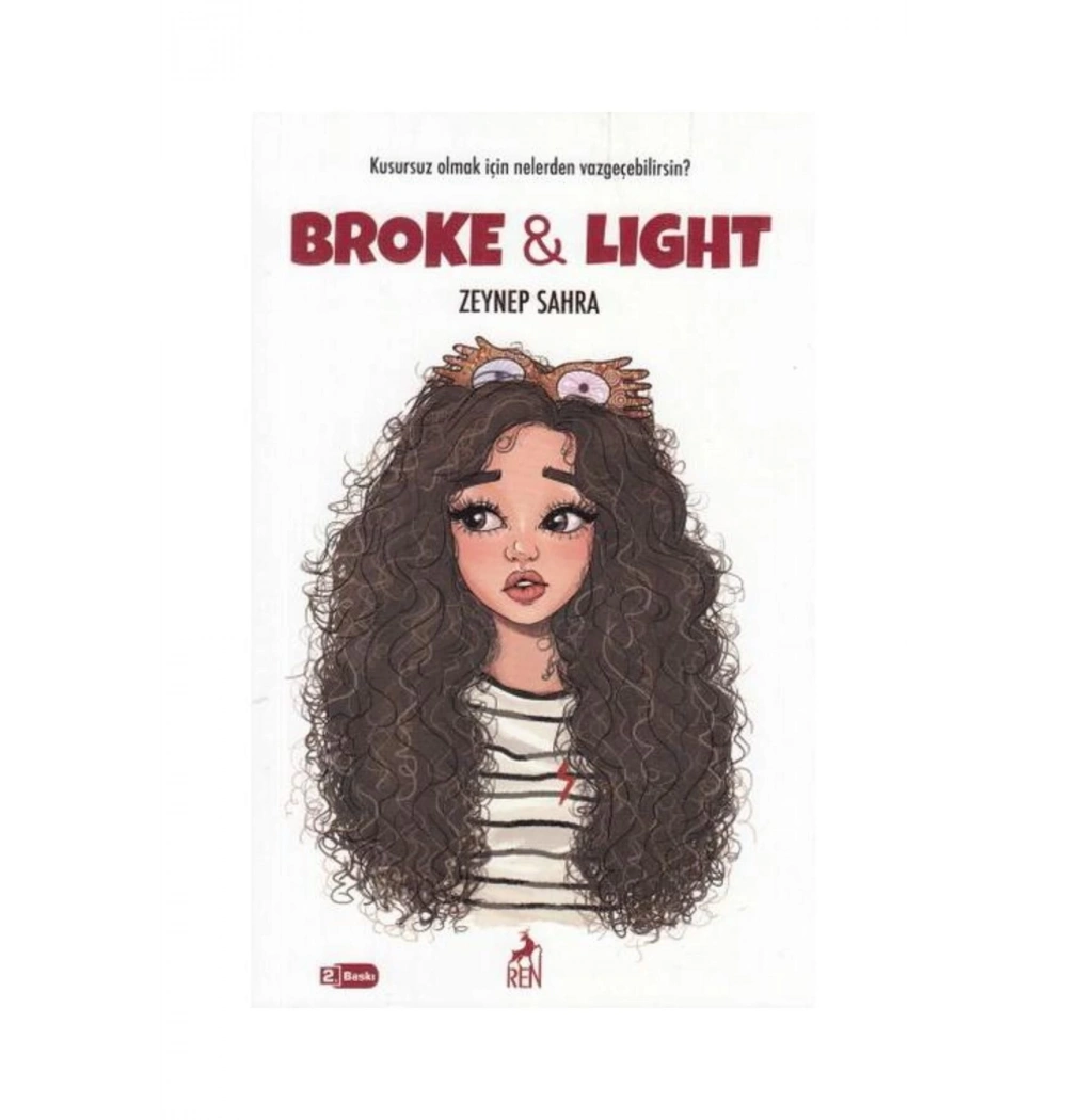 Broke Lıght Kusursuz Olmak İçin Nelerden Vazgeçersin  Zeynep Sahra  Renkitap