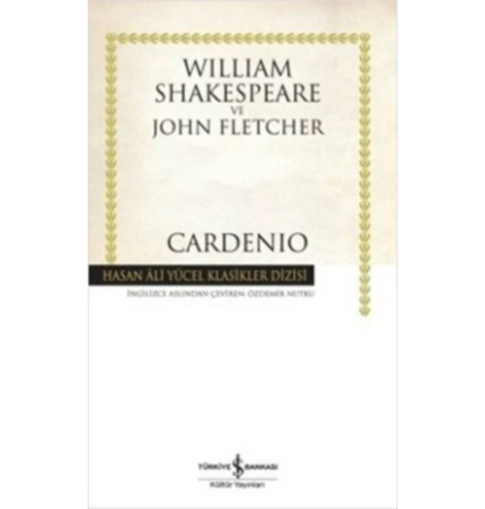 Cardenıo Wıllıam Shakespeare İş Bankası
