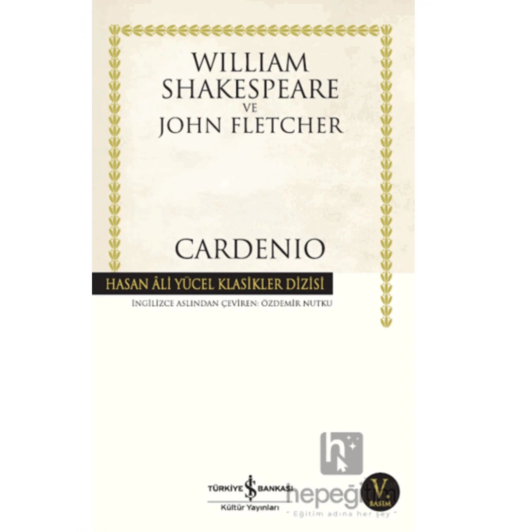 Cardenıo Wıllıam Shakespeare İş Bankası