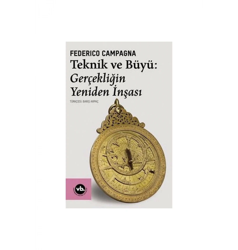 Teknik Ve Büyü Gerçekliğin Yeniden İnşası    Vakıfbank