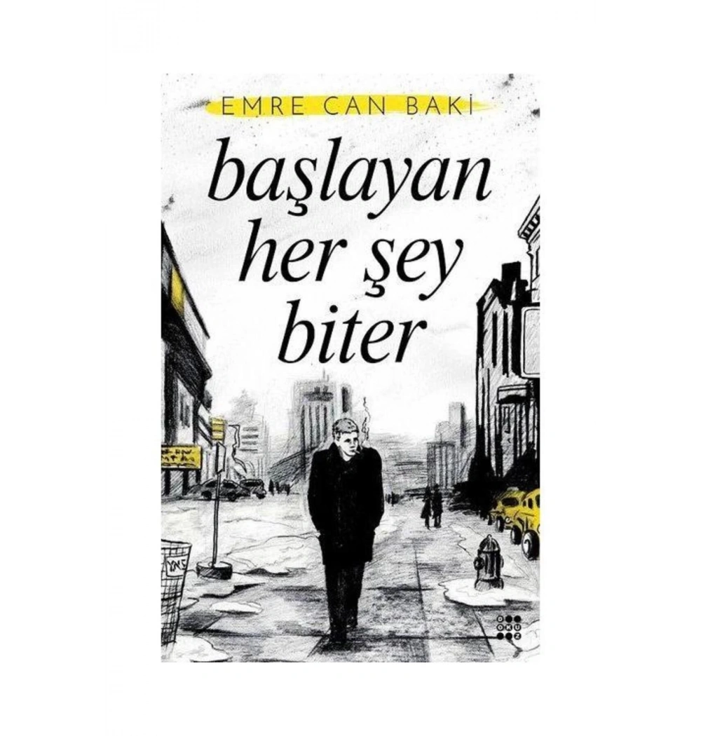 Başlayan Herşey Biter Emre Can Baki Dokuz Yayın