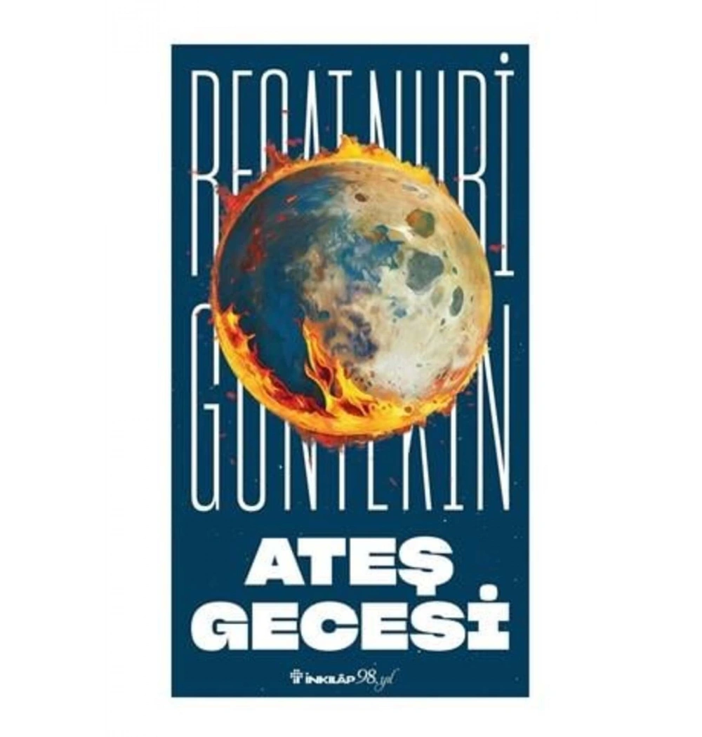 Ateş Gecesi  R.Nuri Güntekin  İnkilap Yayın