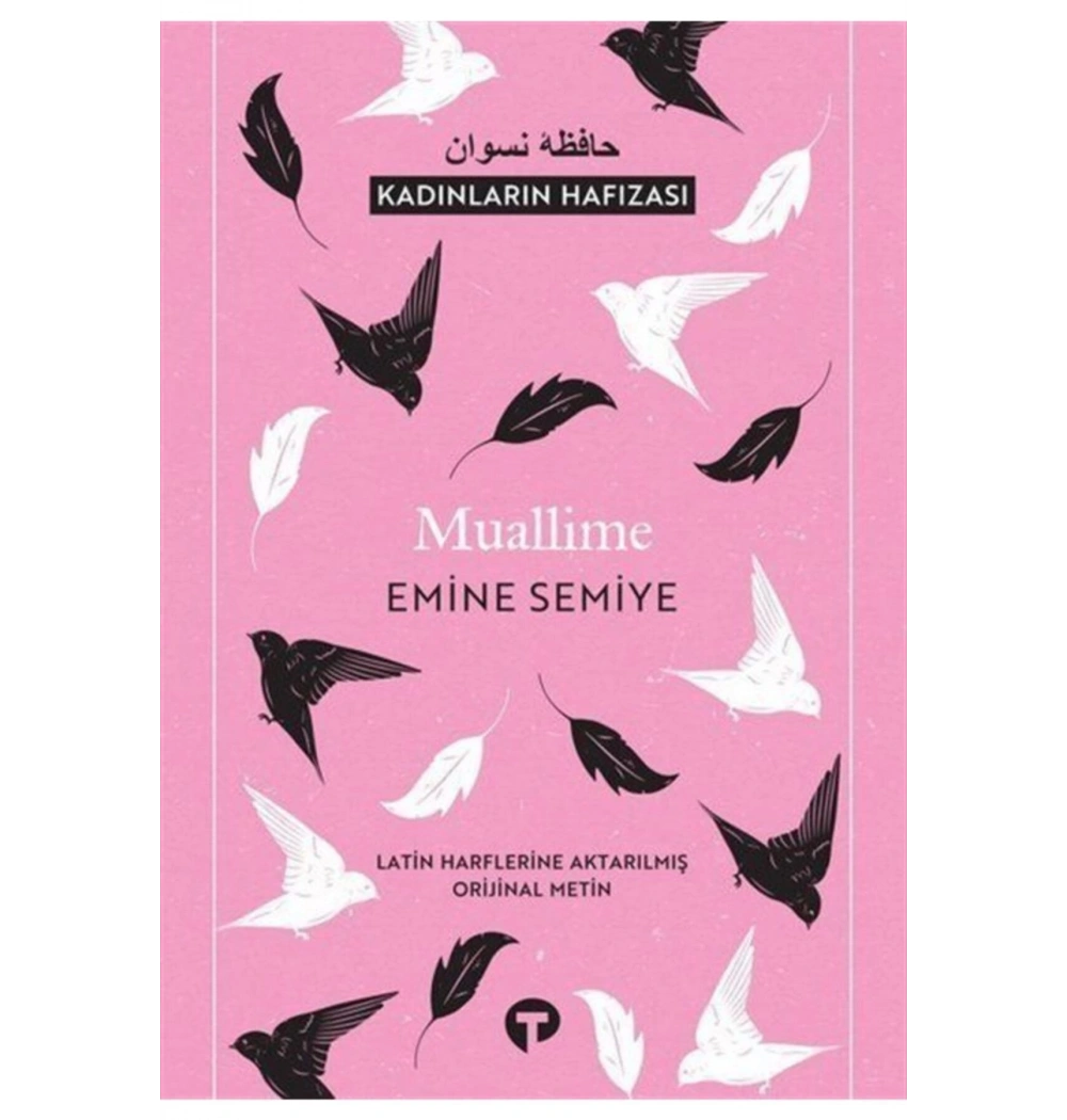 Muallime Emine Semiye  Turkuvaz