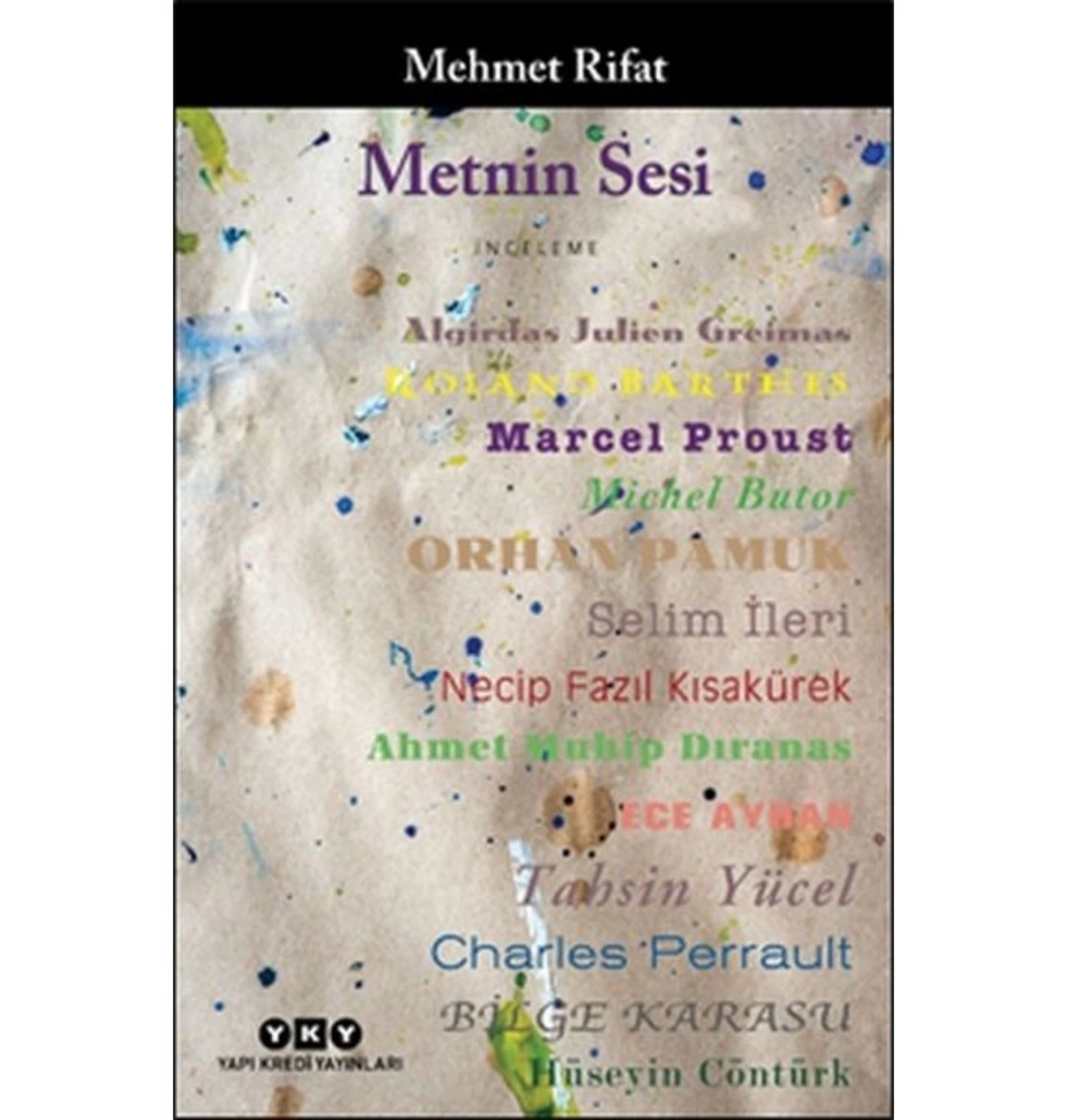 Metnin Sesi  Mehmet Rifat  Yapı Kredi