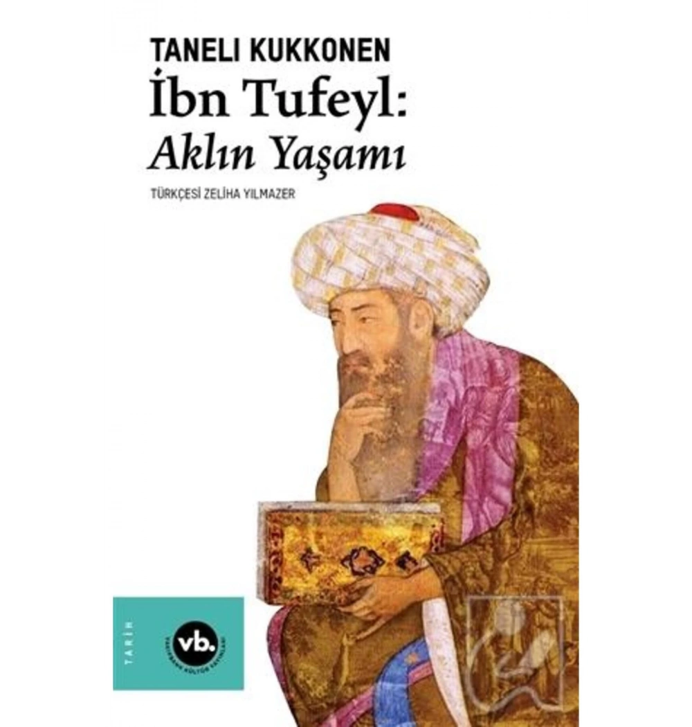 İbn Tufeyl Aklın Yaşamı  Vakıfbank