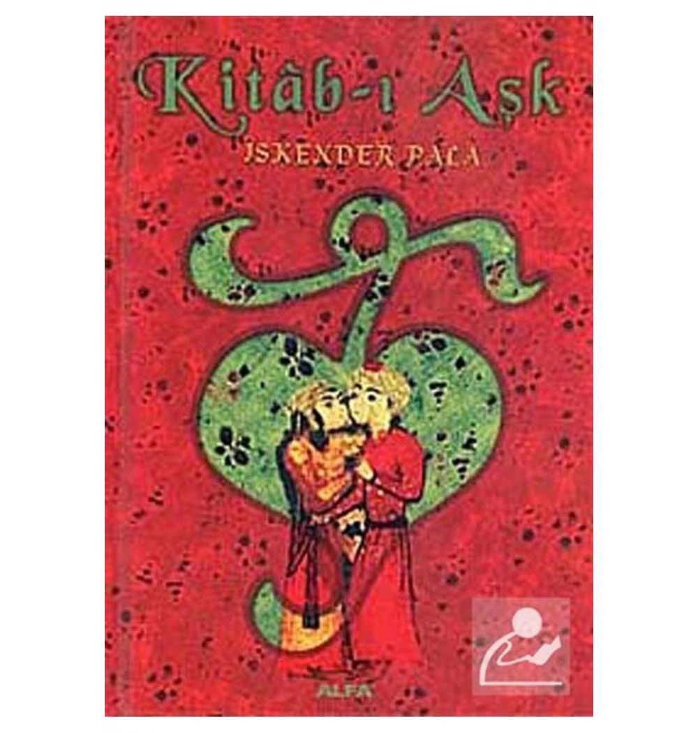 Kitabı Aşk  İskender Pala  Kapı Yayınları