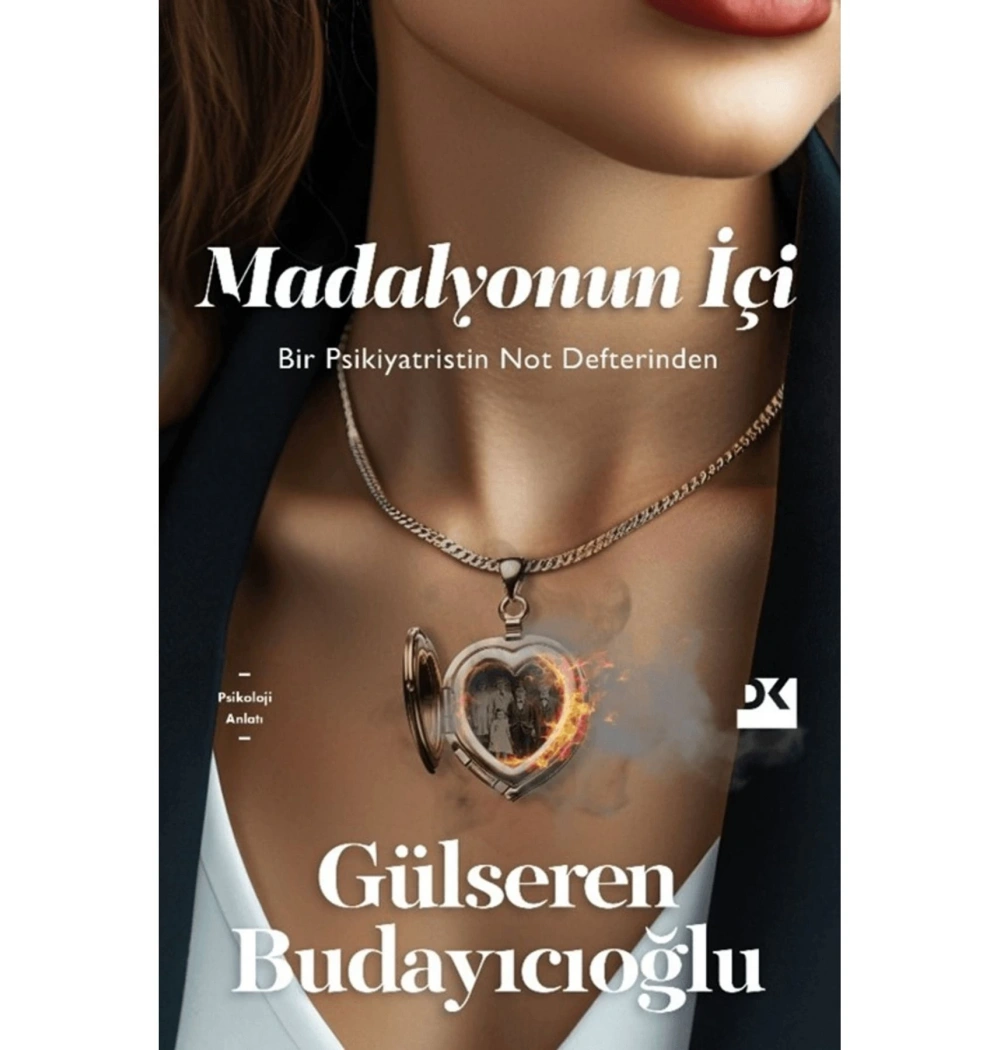 Madalyonun İçi Bir Psikiyatristin Not Defterinden   Gülseren Budayıcıoğlu