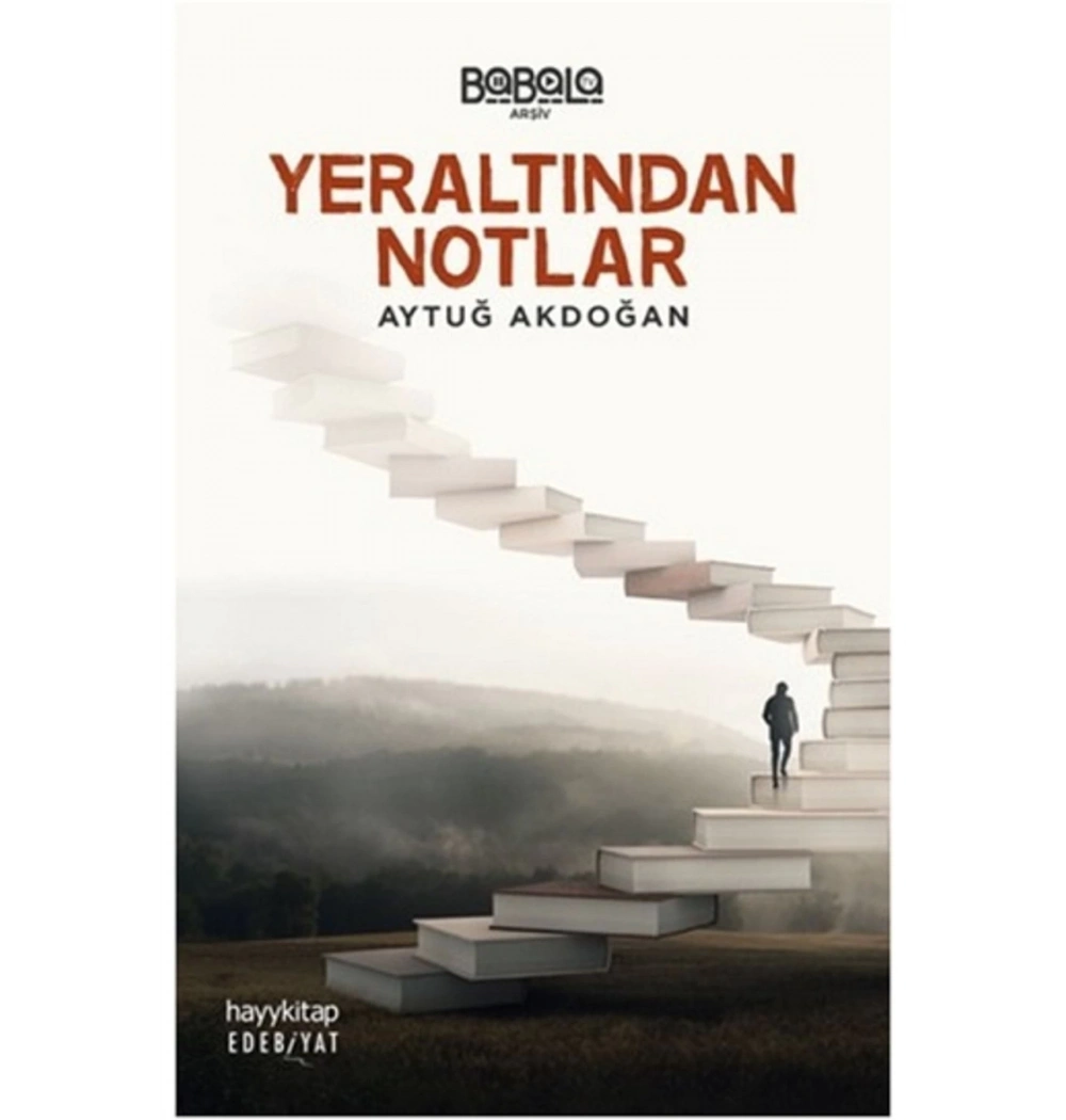Yeraltından Notlar    Aytuğ Akdoğan      Hayy