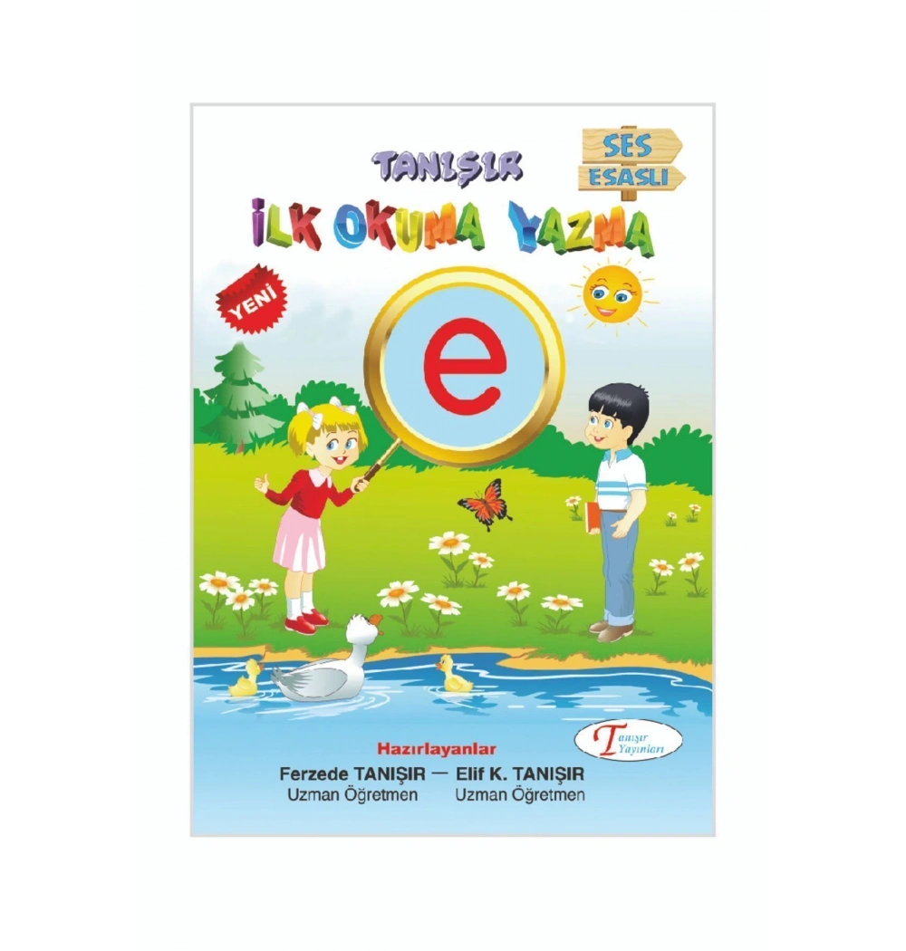 Ses Esaslı İlk Okuma Yazma   Tanışır