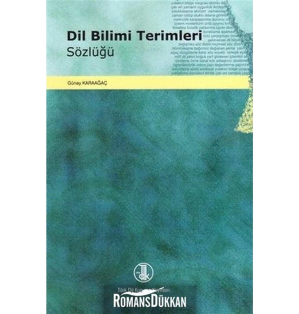 Tdk Dil Bilimi Terimleri Sözlüğü  Günay Karaağaç