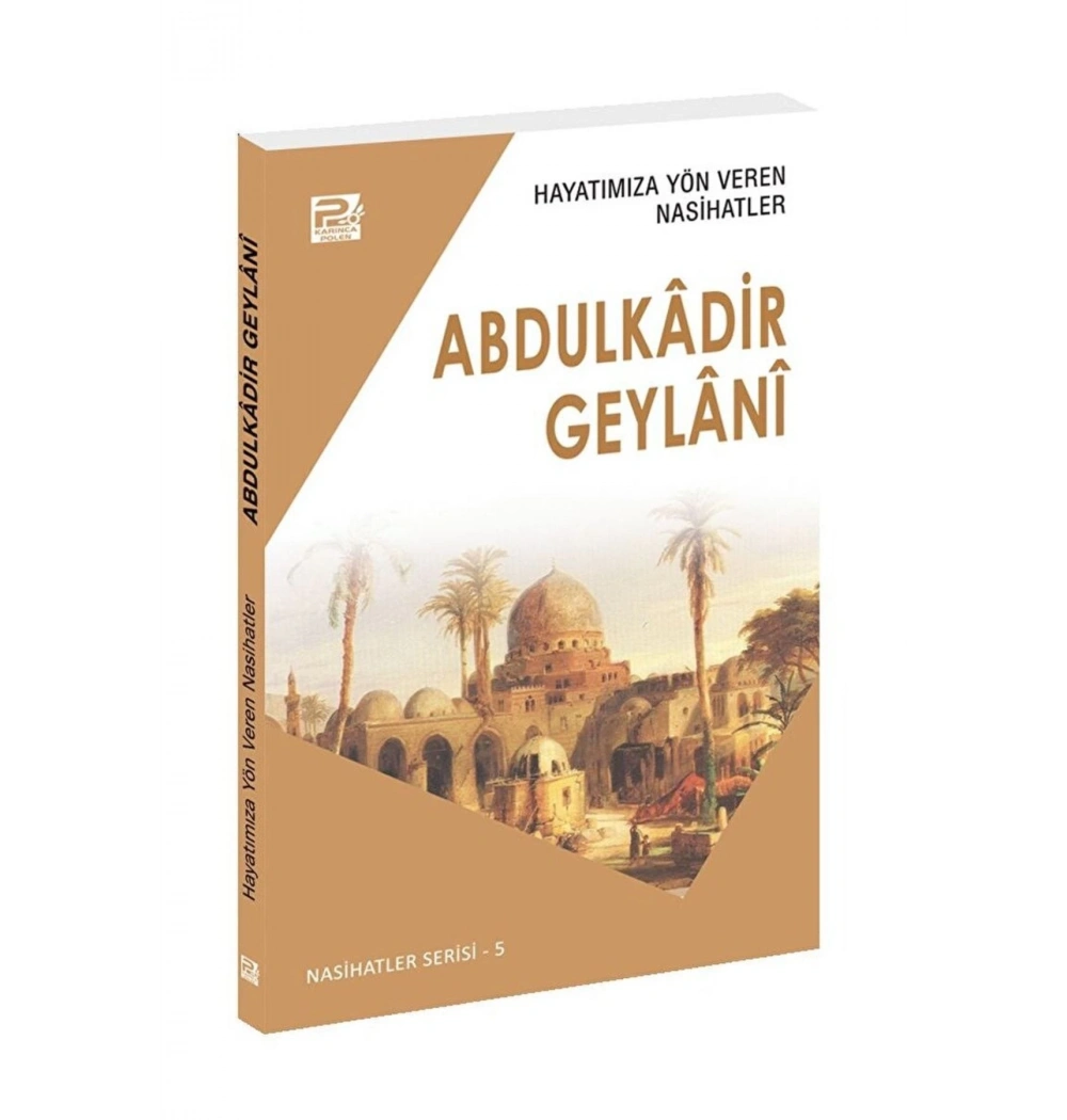 Abdülkadir Geylani  Nasihatler Serisi 5  Karınca Polen