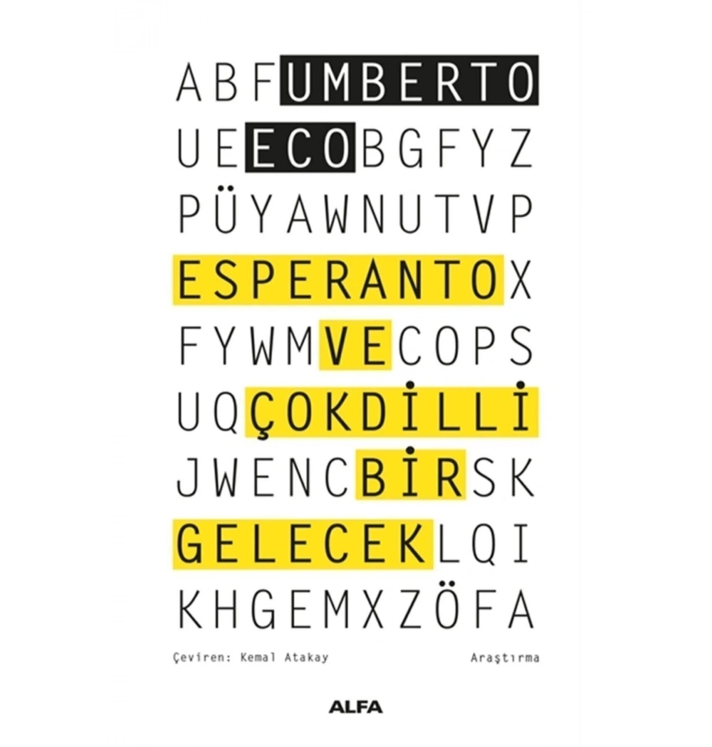 Esperanto Ve Çokdi̇Lli̇ Bi̇R Gelecek Alfa Basım