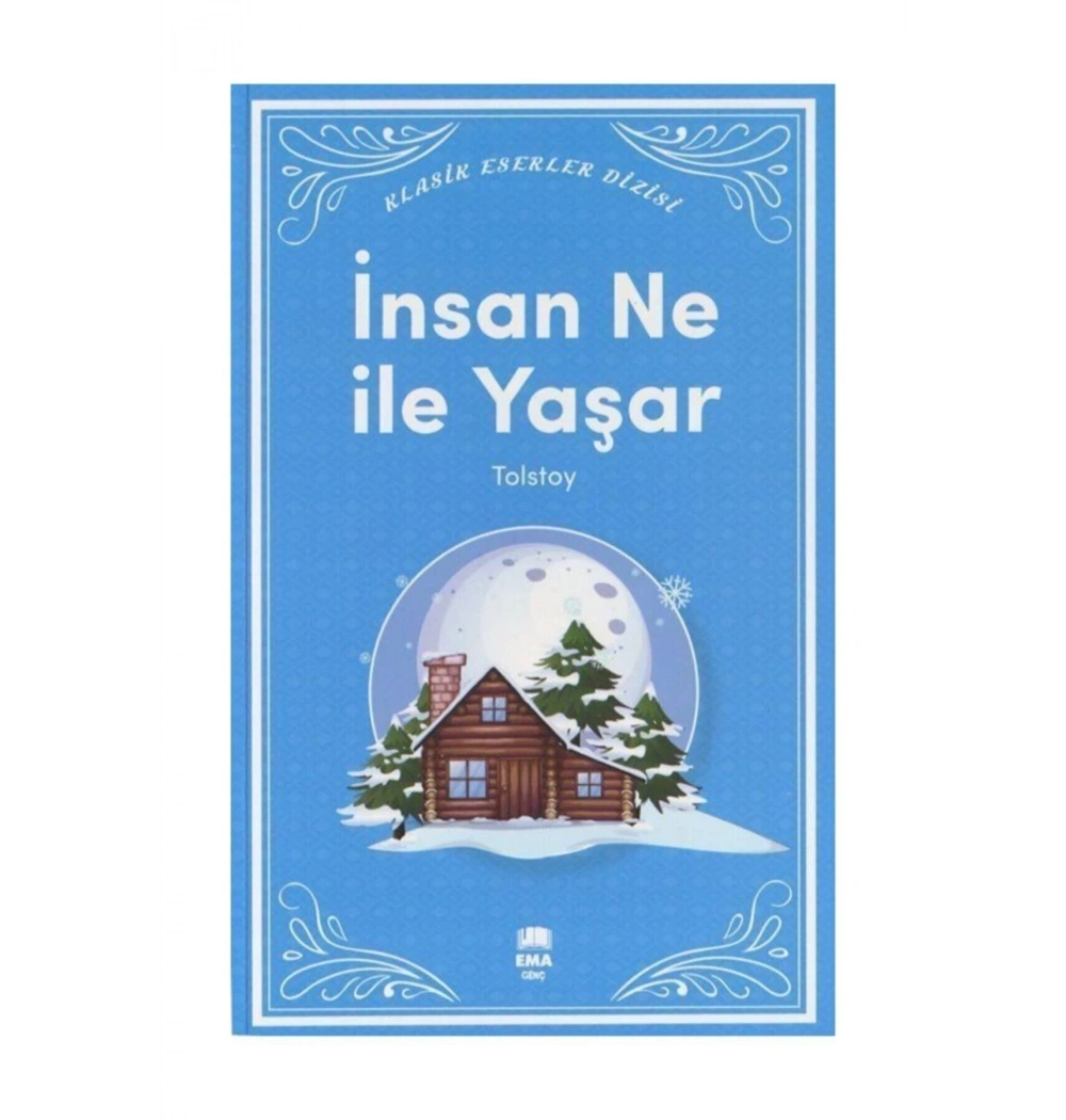İnsan Ne İle Yaşar  ?   Tolstoy   Ema Kitap