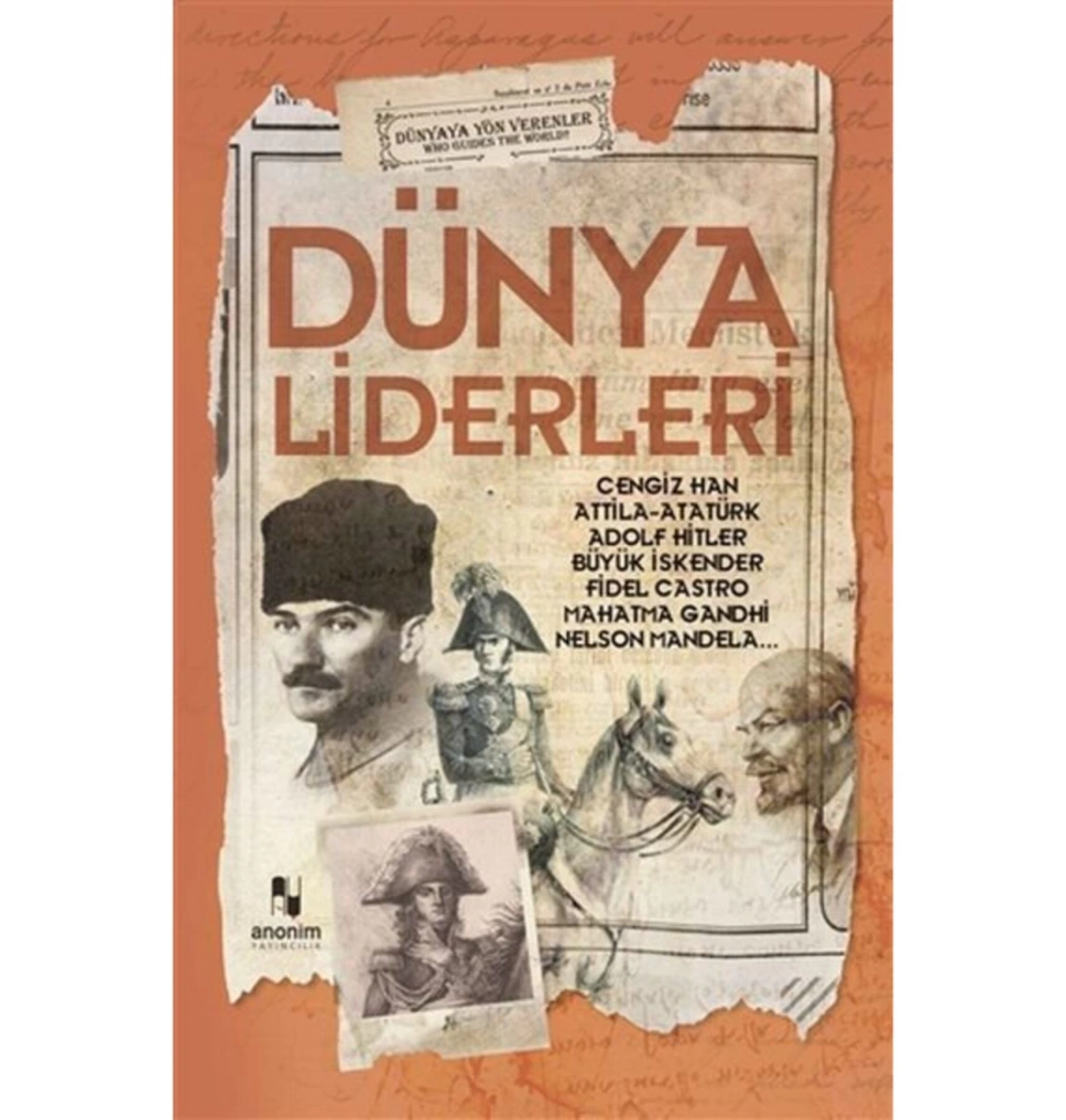 Dünya Li̇Derleri̇ Anoni̇M Yayın