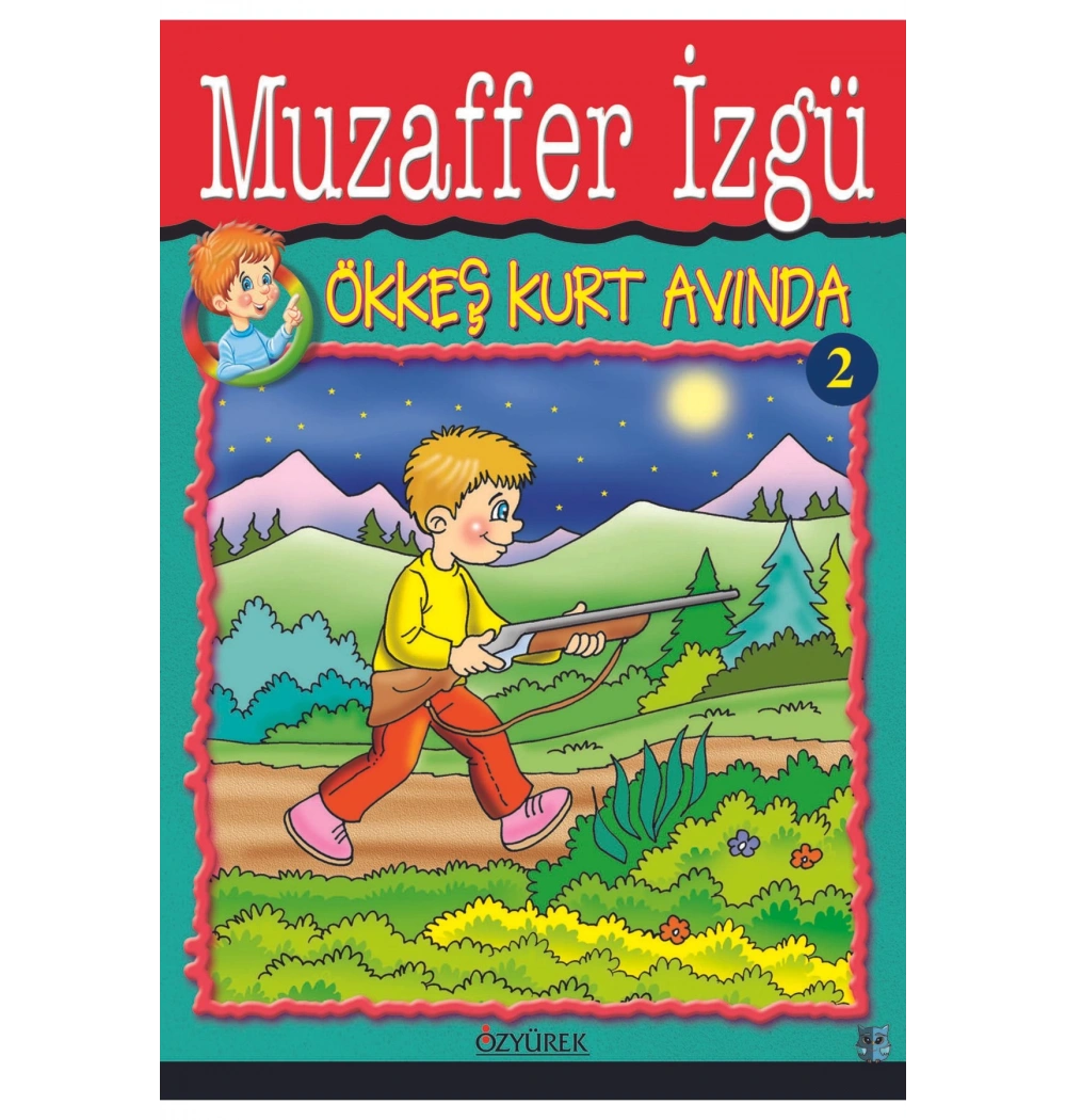 Ökkeş Kurt Avında  Muzaffer İzgü  Özyürek