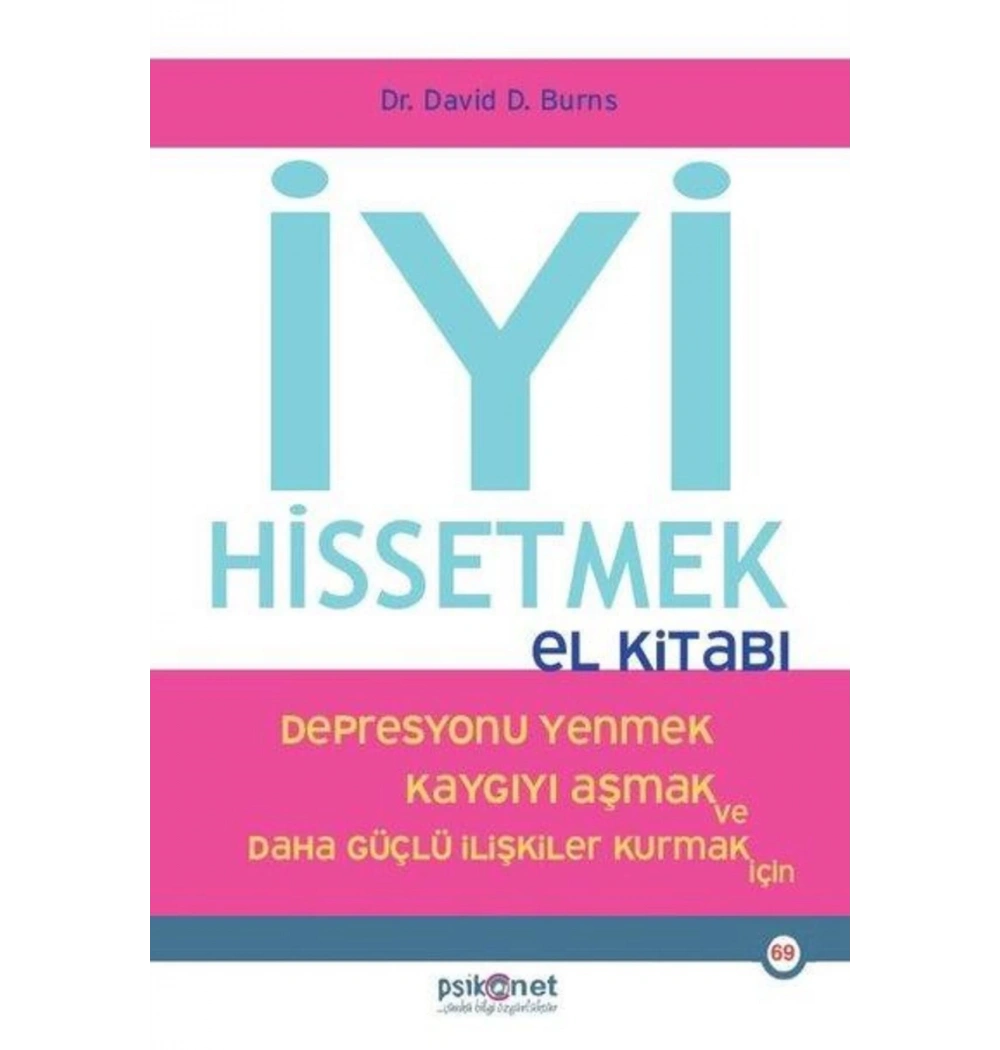 Iyi Hissetmek El Kitabı Dr.David Burns Psikonet