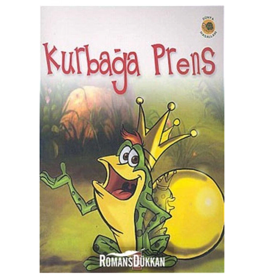 Kurbağa Prens. Dünya Masalları  Timaş