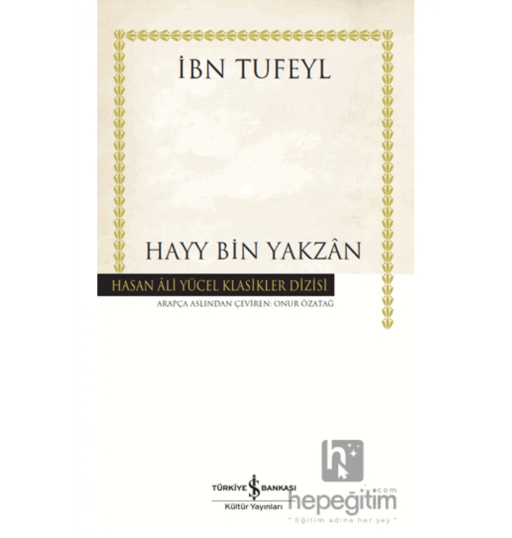 Hayy Bin Yakzan  İbni Tufeyl  İş Bankası