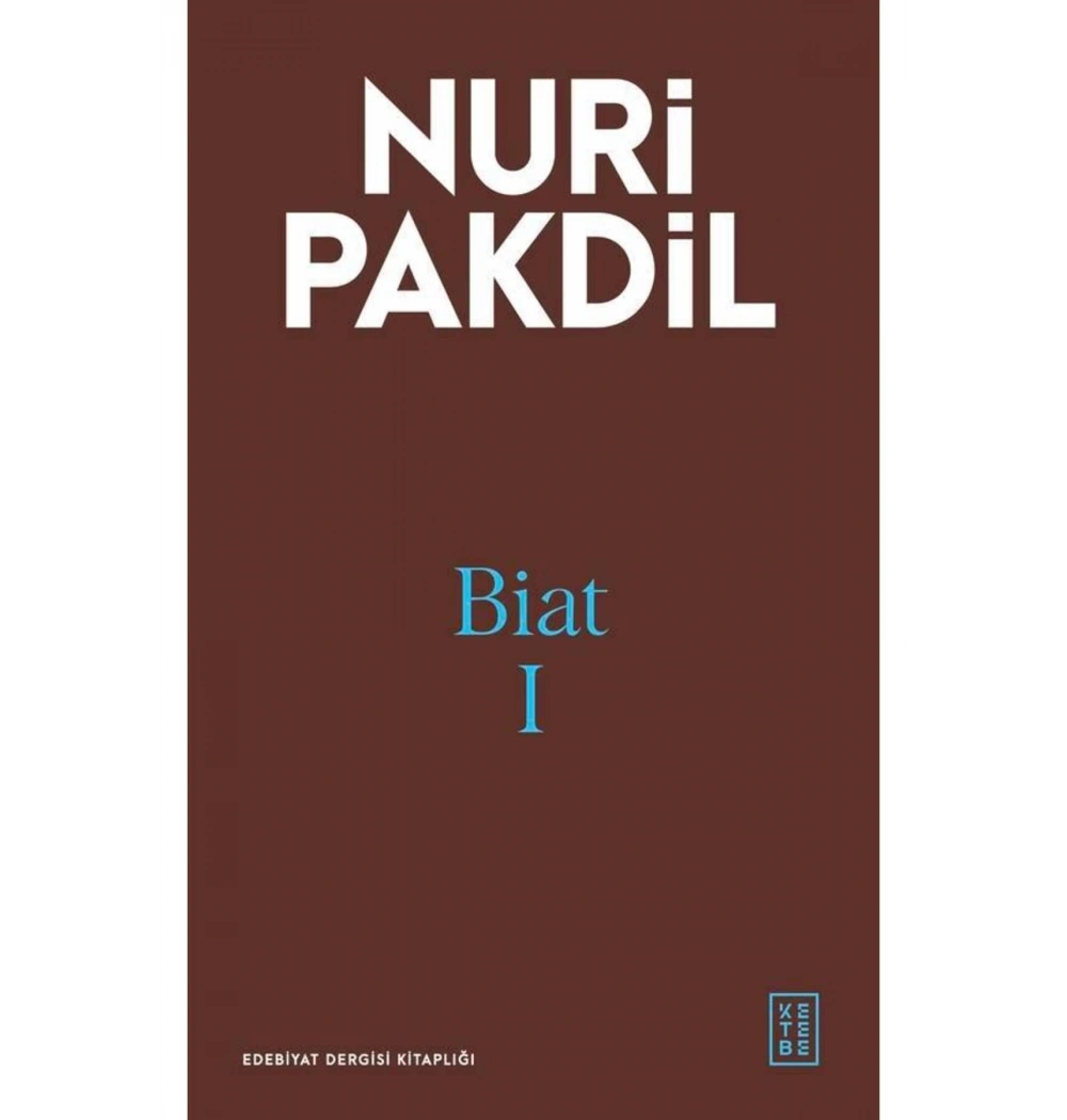 Biat 1 Nuri Pakdil Ketebe