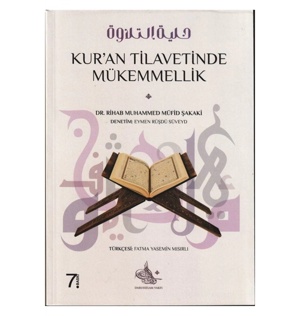 Kuran Tilavetinde Mükemmellik M.Müfid Şakaki  Guraba