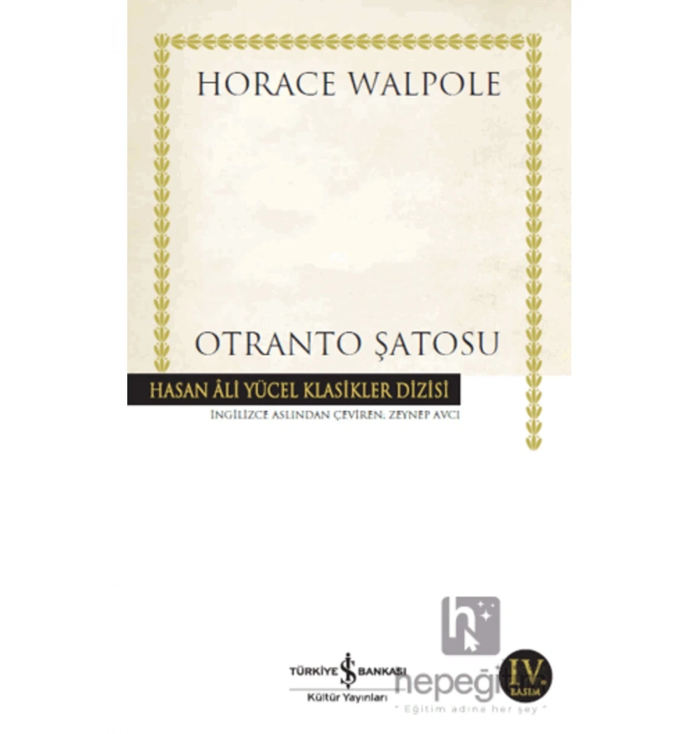 Otranto Şatosu  Horace Walpole     İş Bankası