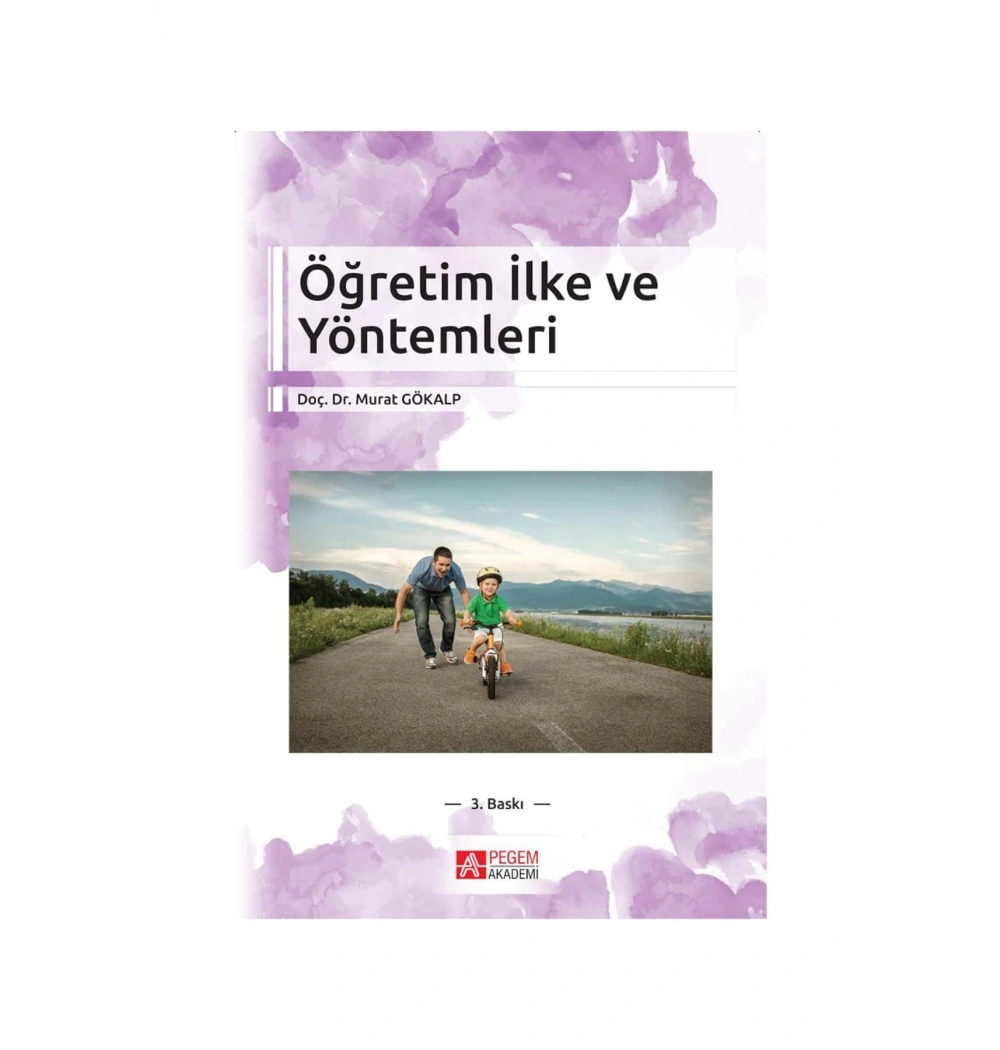 Pegem Öğretim Ilke Yöntemleri. Murat Gökalp