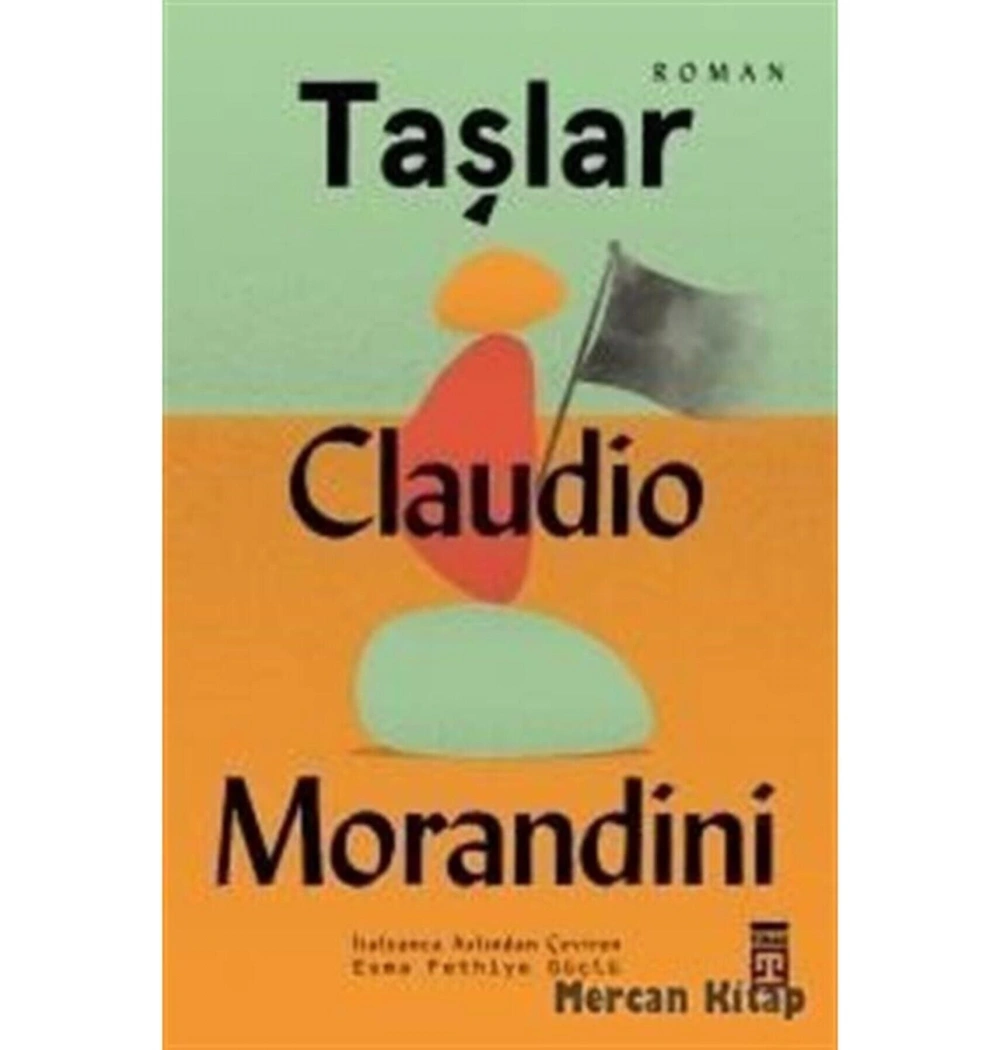 Taşlar   Claudio Morandini   Timaş