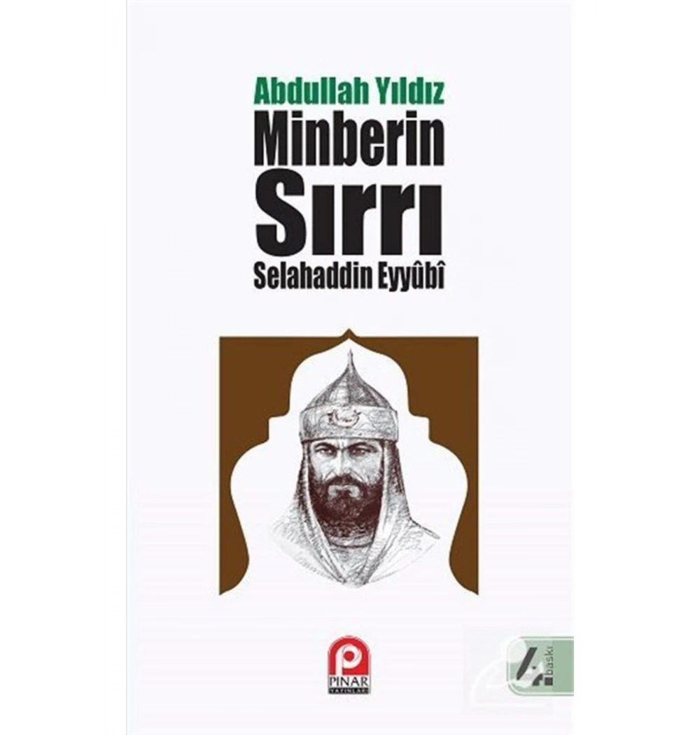Selahaddin Eyyubi Minberin Sirri.Abdullah Yildiz Pinar
