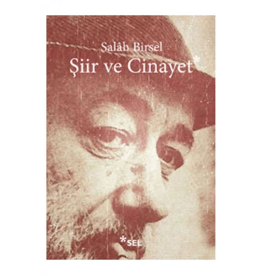 Şiir Ve Cinayet  1001 Gece Denemeleri  Salah Birsel Sel Yayın