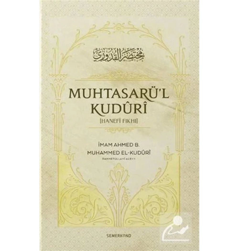 Muhtasarul Kuduri Hanefi Fıkhı   Semerkand