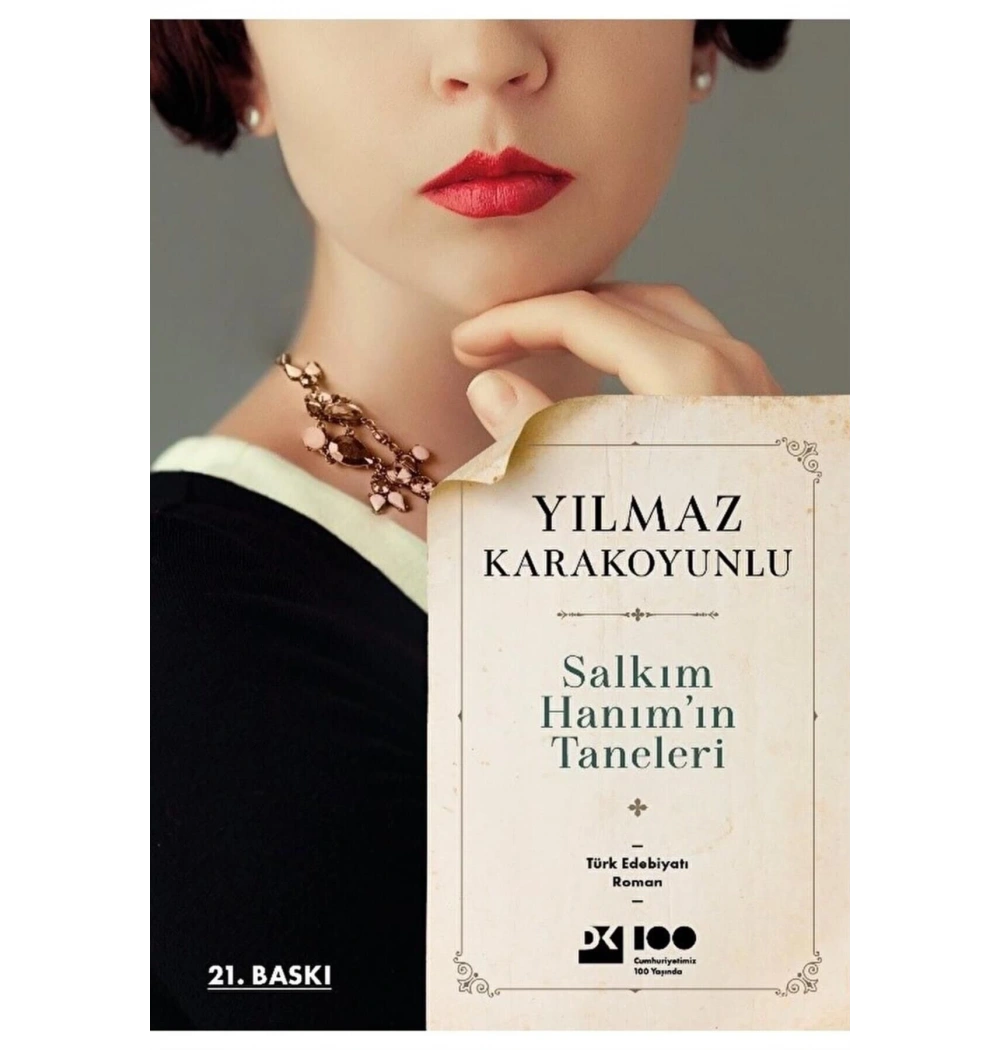 Salkım Hanımın Taneleri  Yılmaz Karakoyunlu   Doğan Yayın