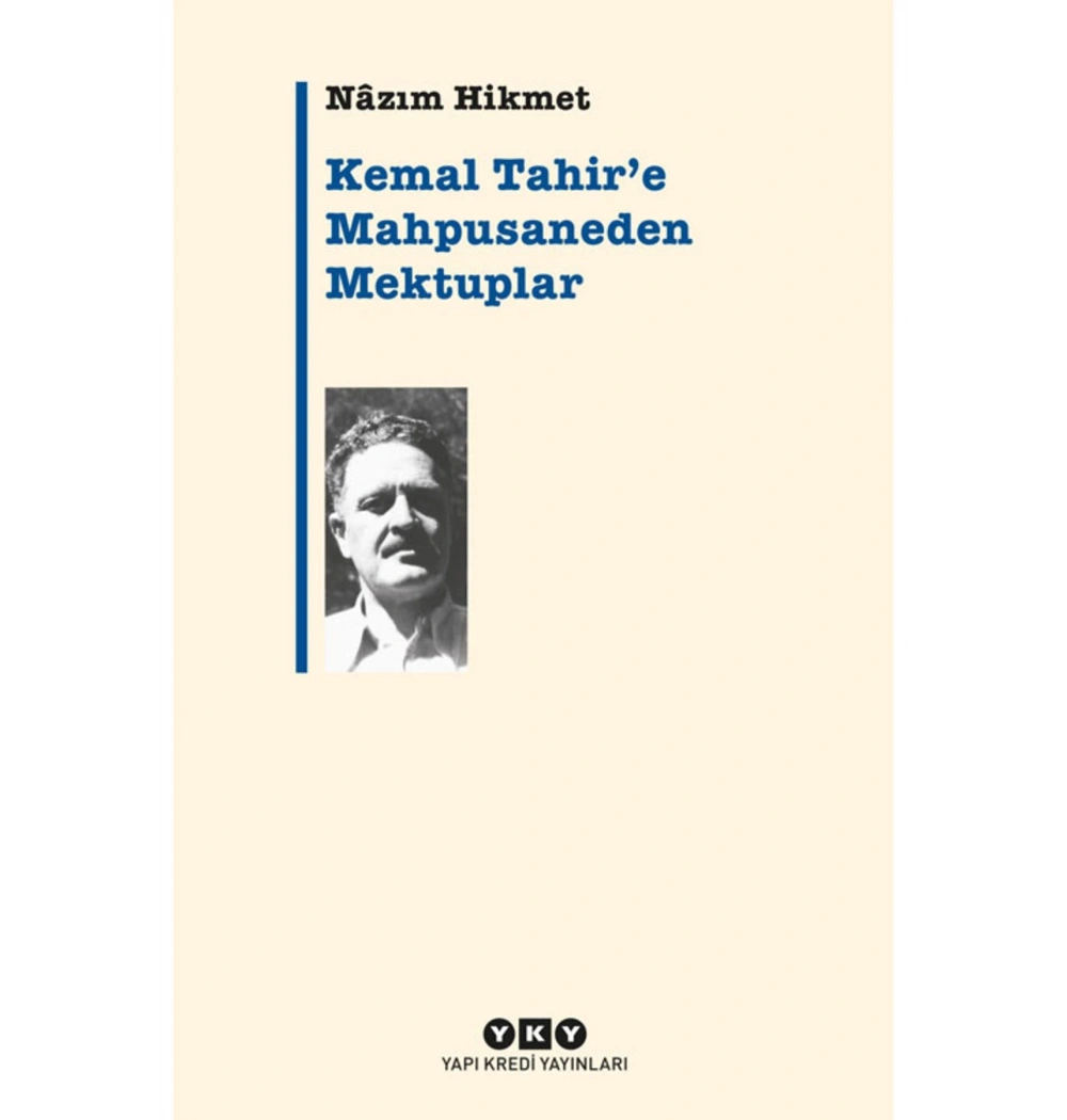 Kemal Tahire Mahpushaneden Mektuplar  N.Hikmet Yapı Kredi