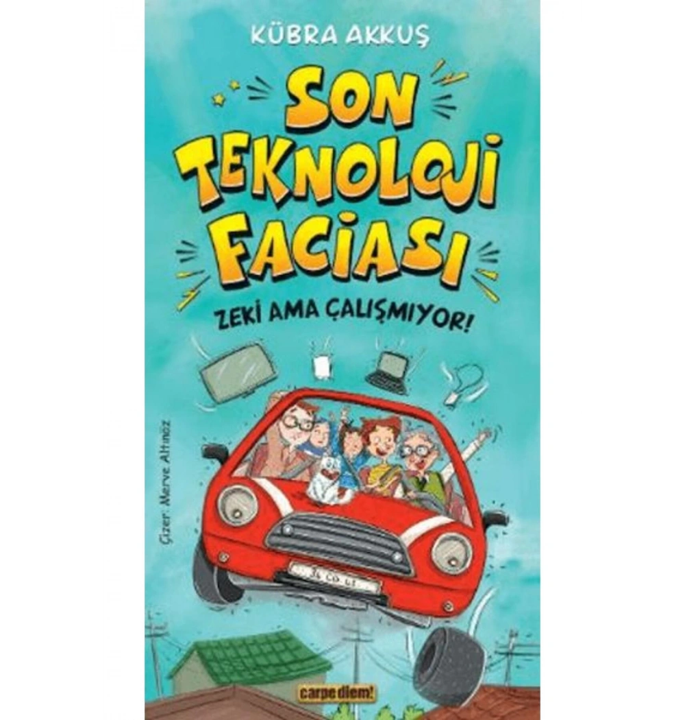 Son Teknoloji Faziası  Zeki Ama Çalışmıyor  Carpe Dıem