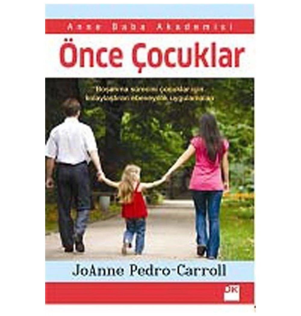 Önce Çocuklar  Joanne Pedro  Doğan