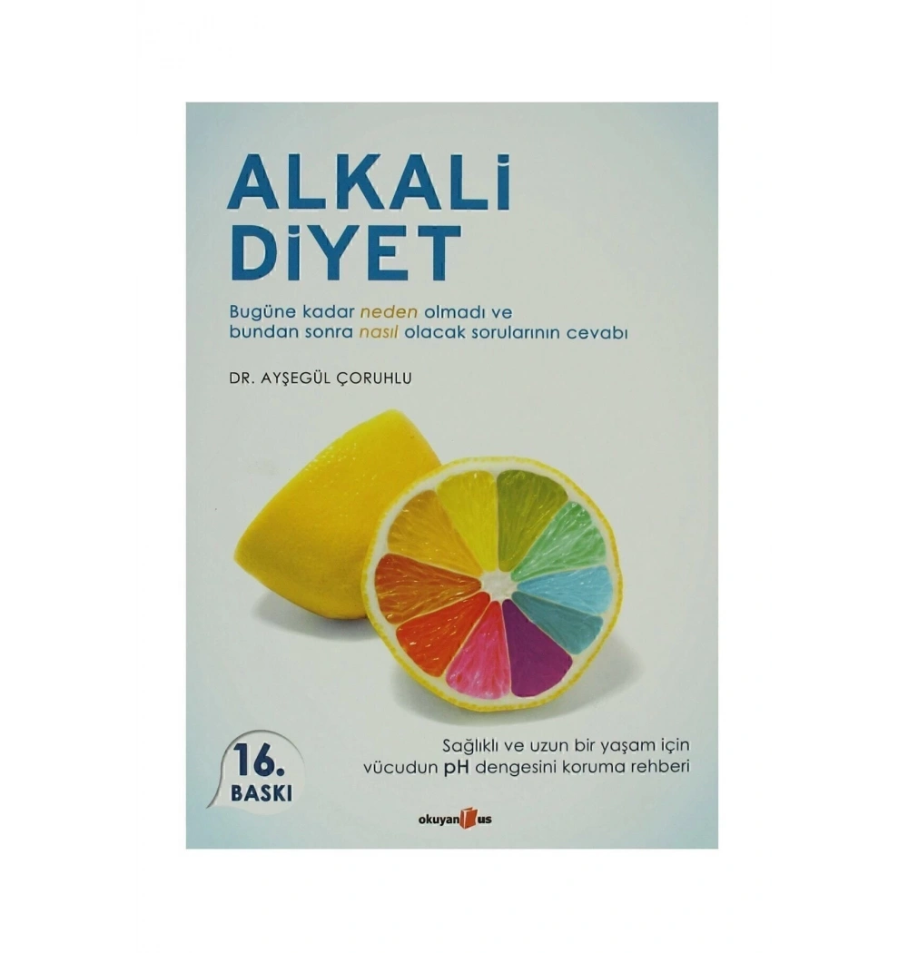 Alkali Diyet    Dr.Ayşegül Çoruhlu - Okuyanus