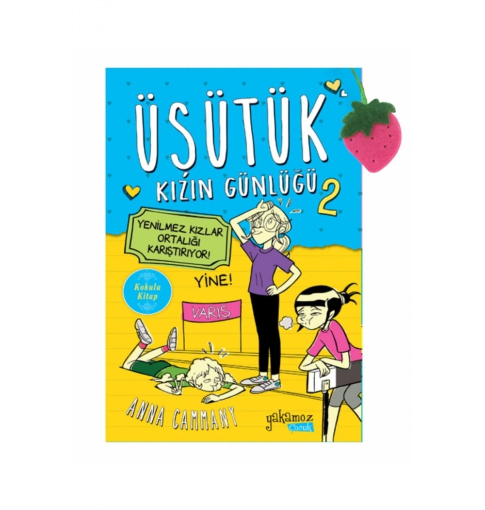 Üşütük Kızın Günlüğü-2  Yenilmez Kızlar Ortalığı Karış