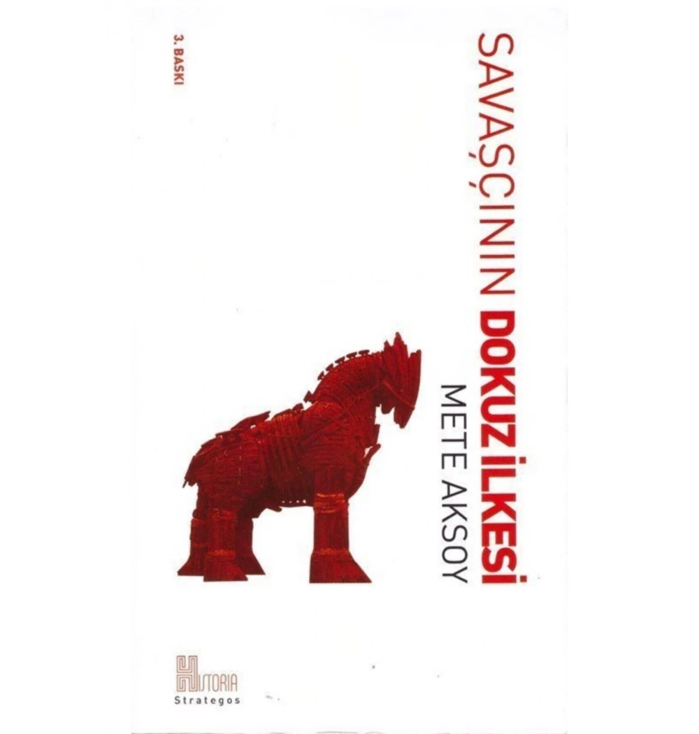 Savaşçının Dokuz İlkesi   Mete Aksoy  Historia