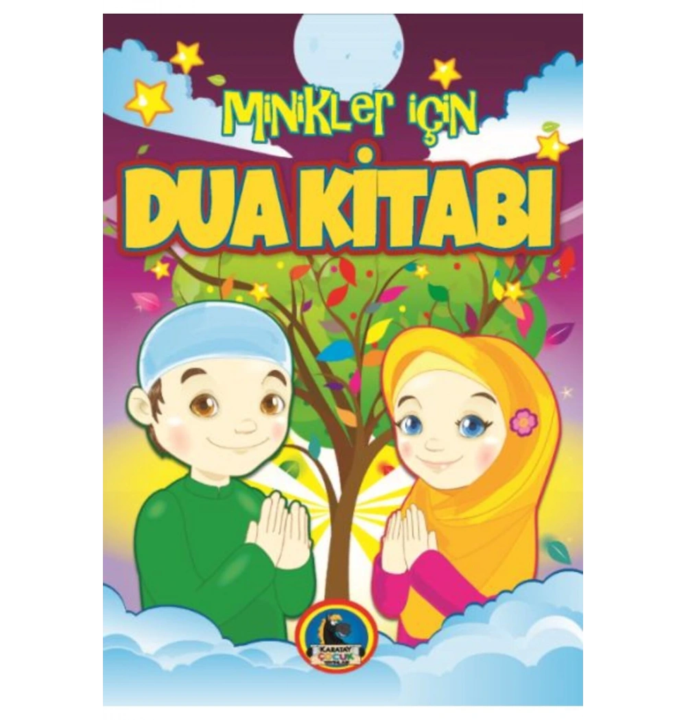 Minikler İçin Dua Kitabı  Karatay Çocuk