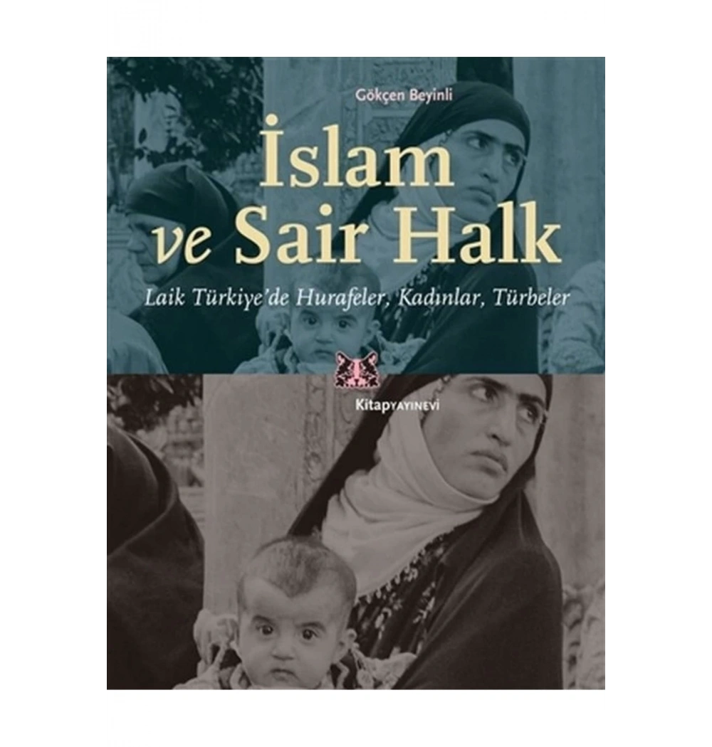 İslam Ve Sair Halk  Gökçen Beyinli  Kitap Yayınevi