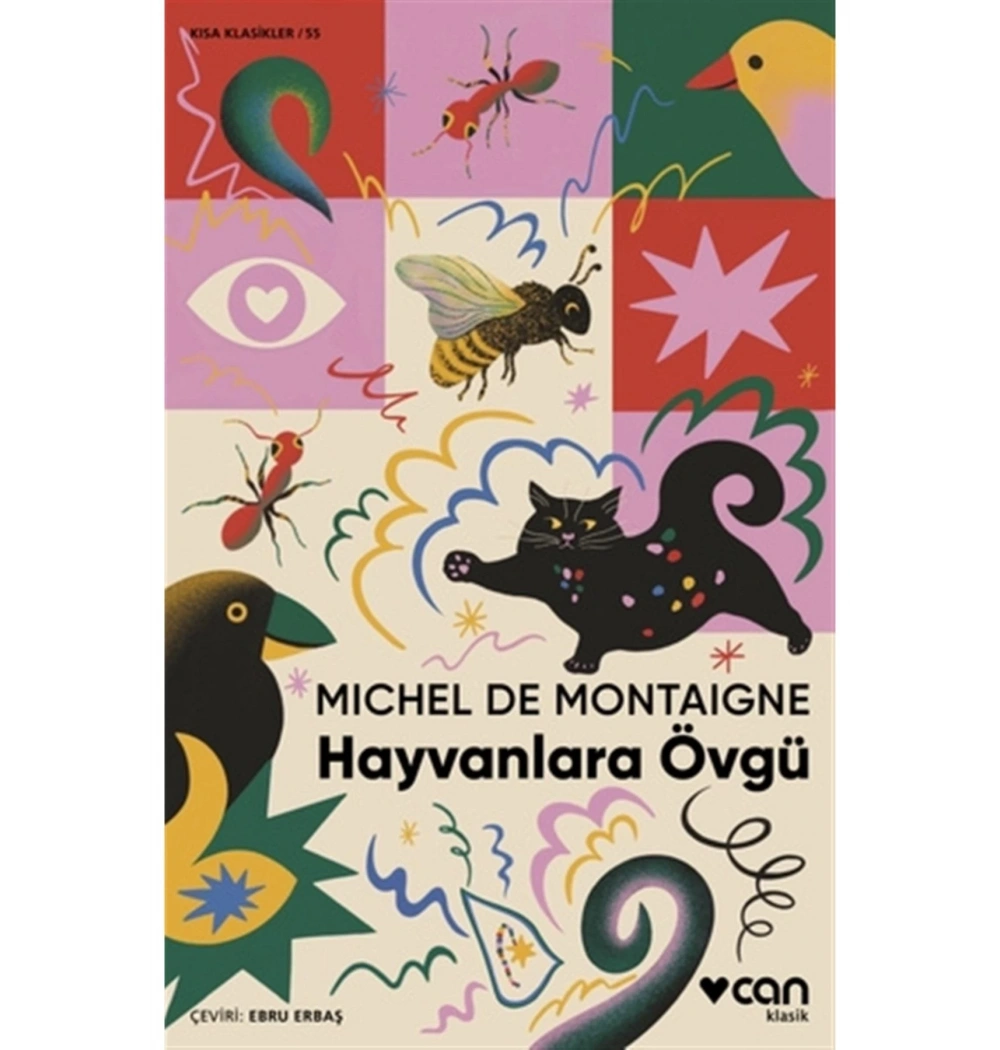 Hayvanlara Övgü  Mntaıgne  Can Yayın